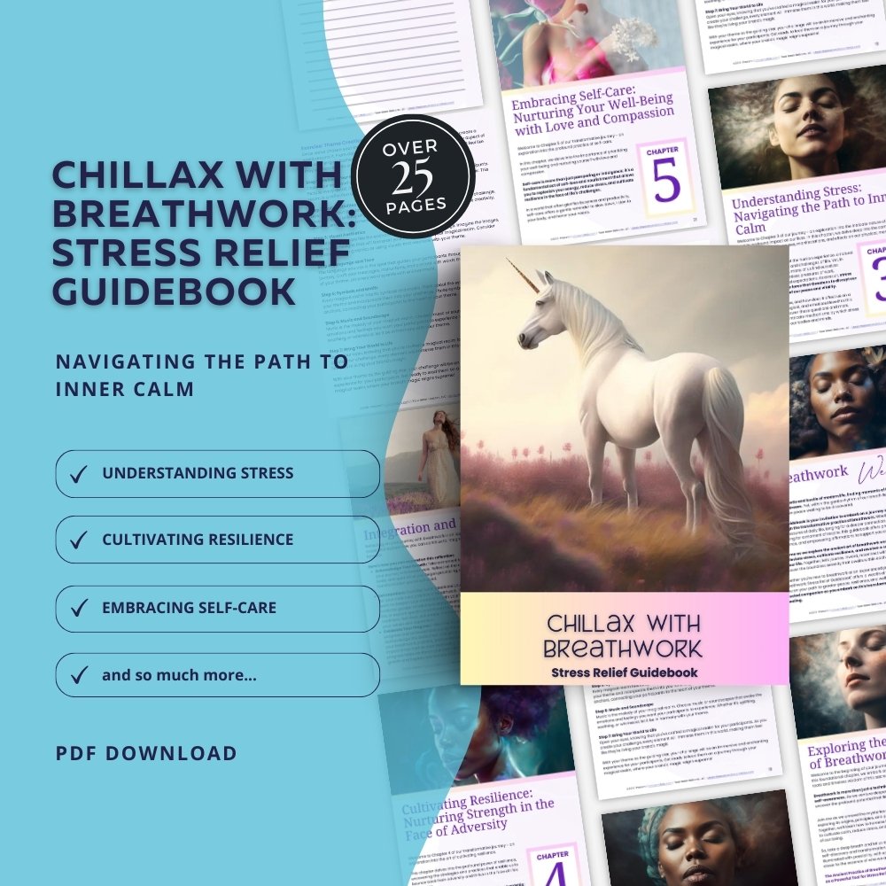 Chillax with Breathwork: Stress Relief Guide